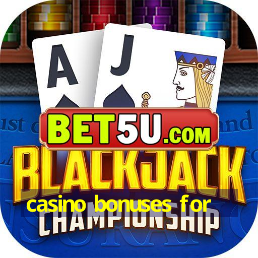 casino bonuses for