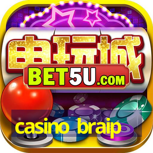 casino braip