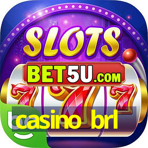 casino brl