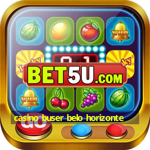 casino buser belo horizonte