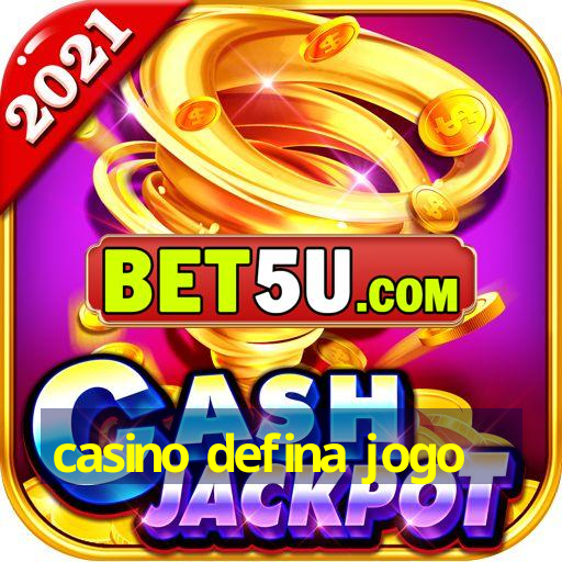 casino defina jogo