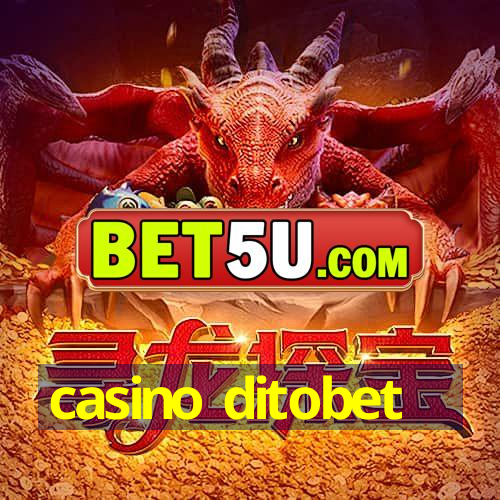 casino ditobet