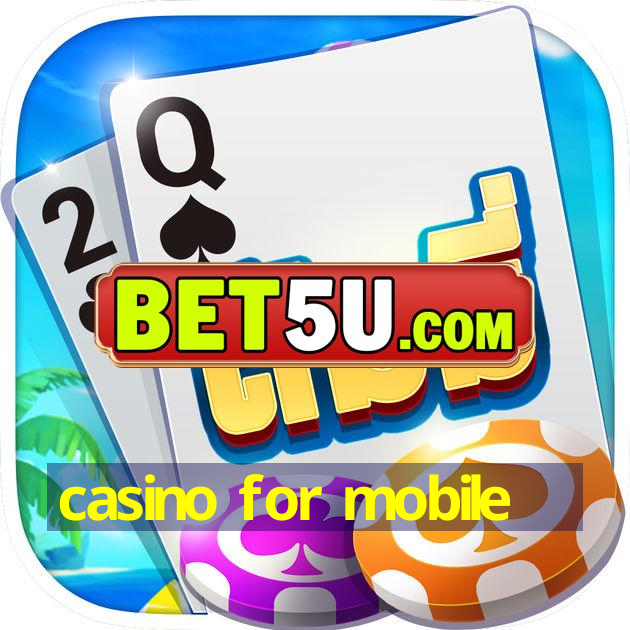 casino for mobile