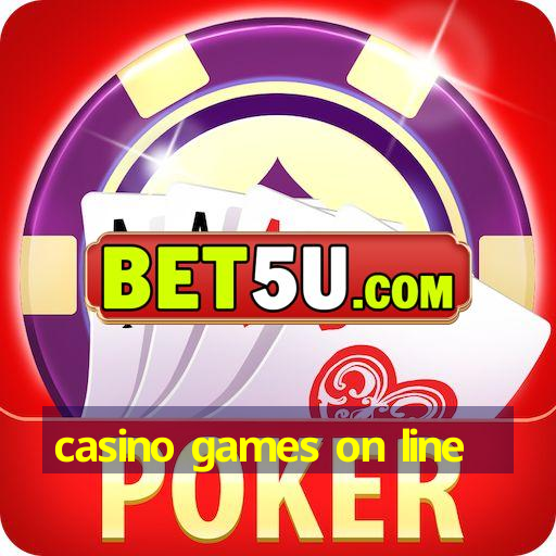 casino games on line