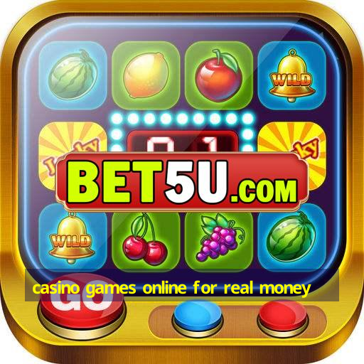 casino games online for real money