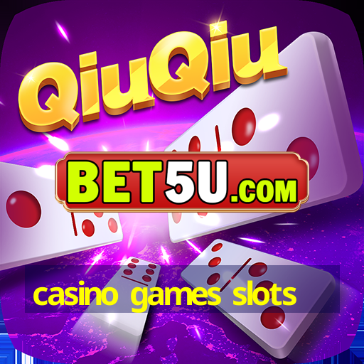 casino games slots