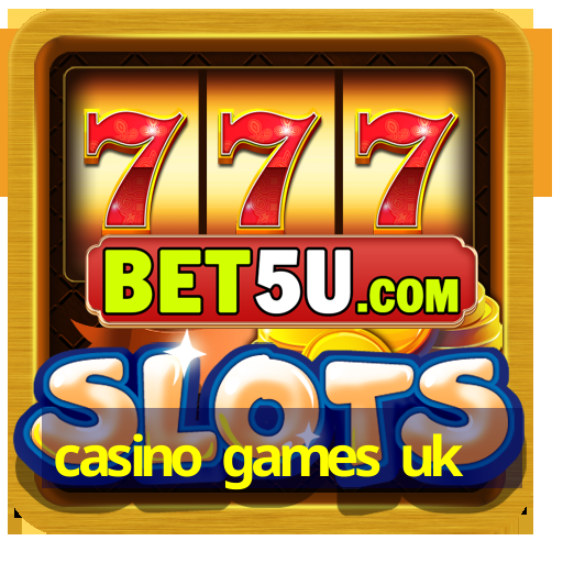 casino games uk