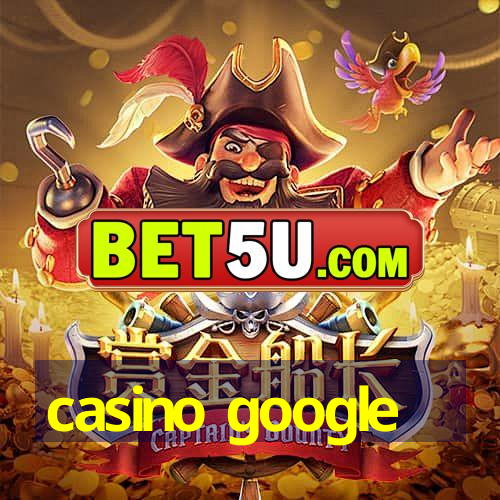 casino google