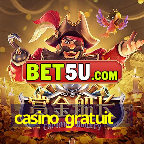 casino gratuit