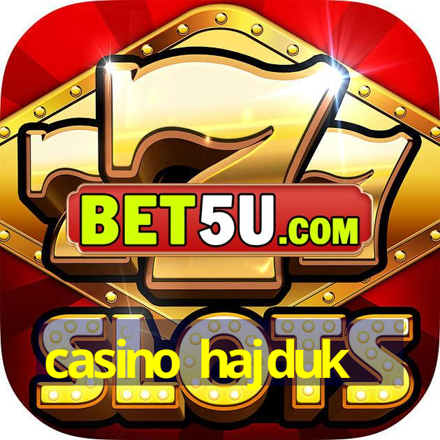 casino hajduk