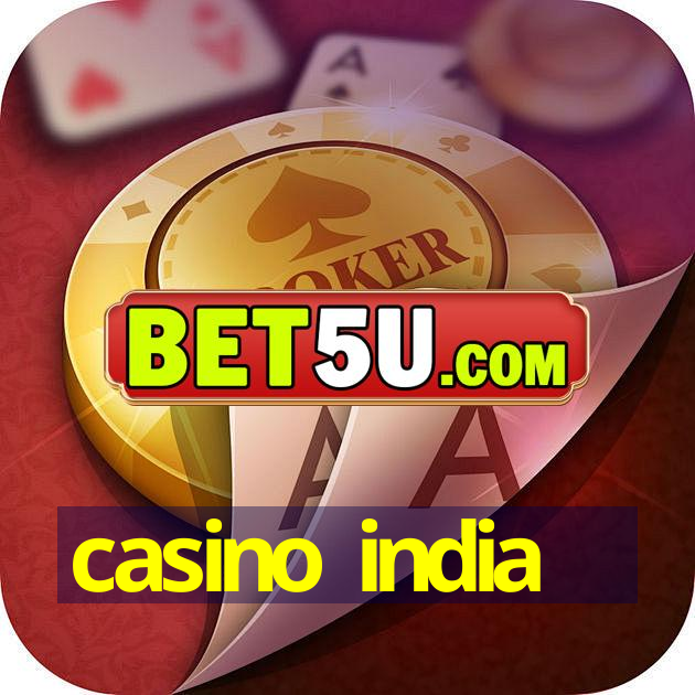 casino india