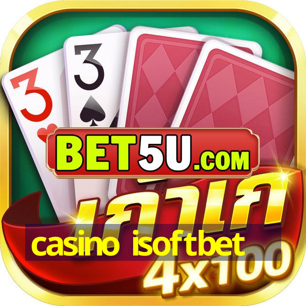 casino isoftbet