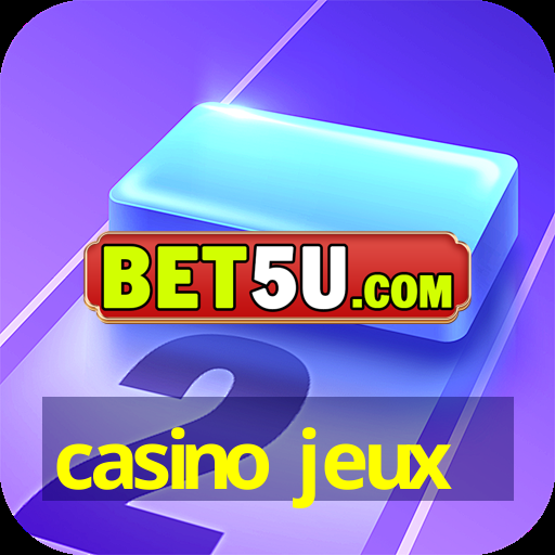 casino jeux