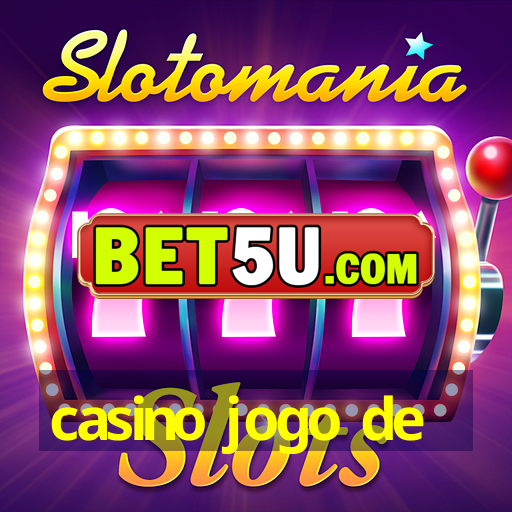 casino jogo de