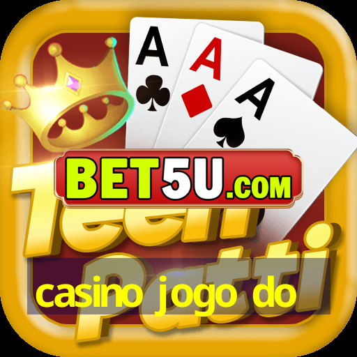 casino jogo do