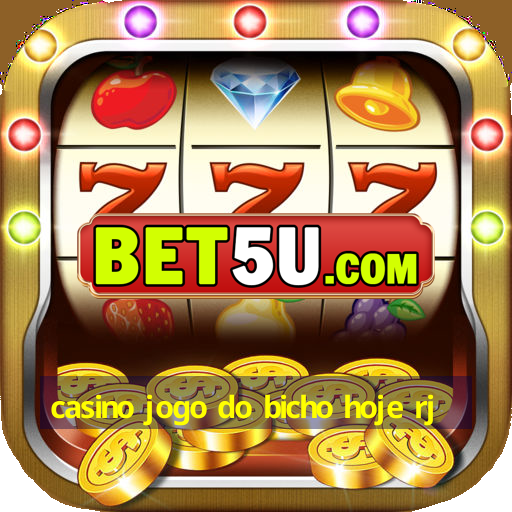 casino jogo do bicho hoje rj