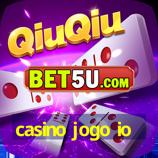 casino jogo io