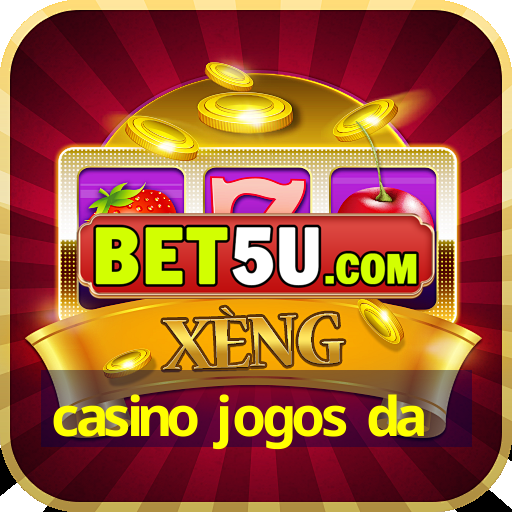 casino jogos da