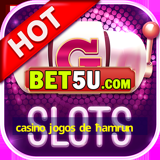 casino jogos de ħamrun