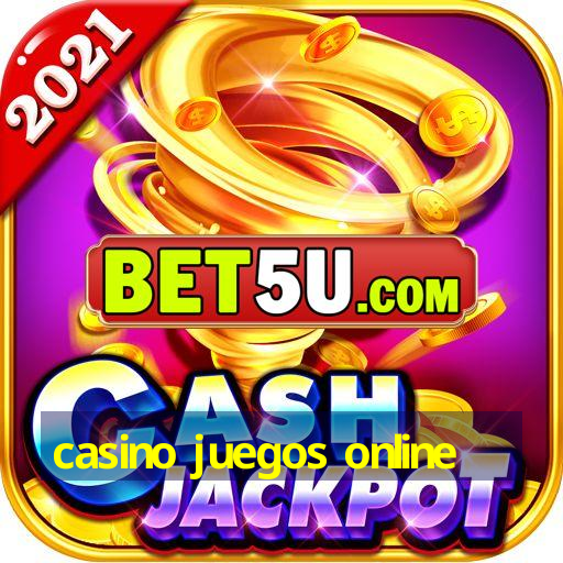 casino juegos online