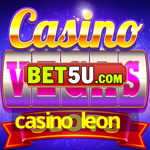 casino leon