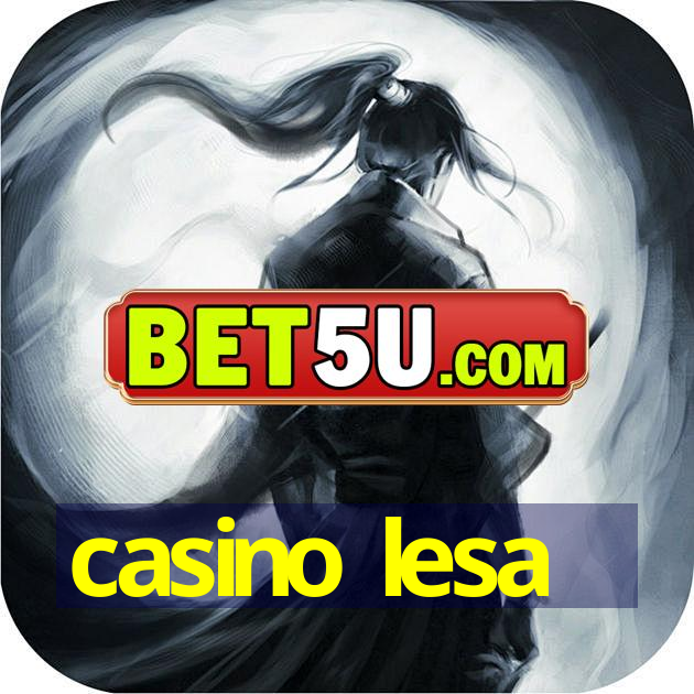 casino lesa