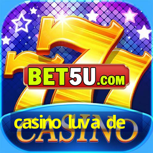 casino luva de