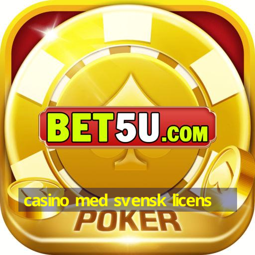 casino med svensk licens