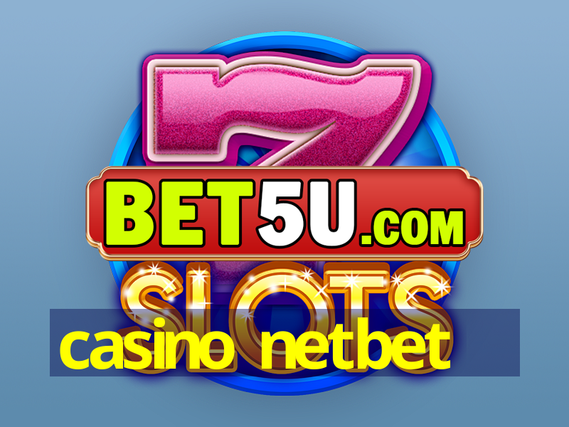 casino netbet