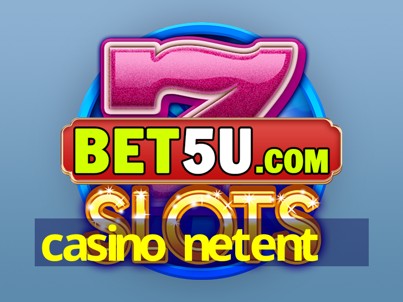 casino netent