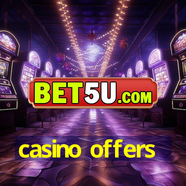 casino offers