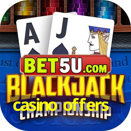 casino offers