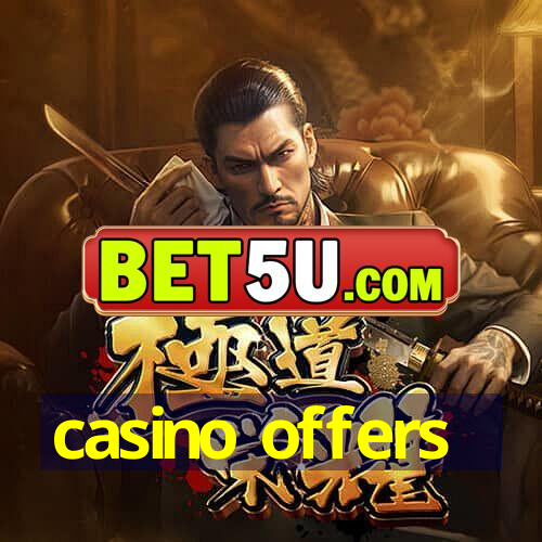 casino offers