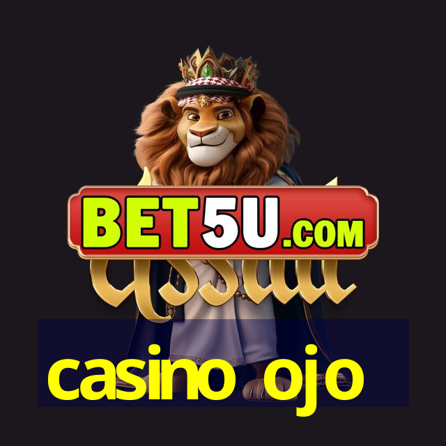 casino ojo