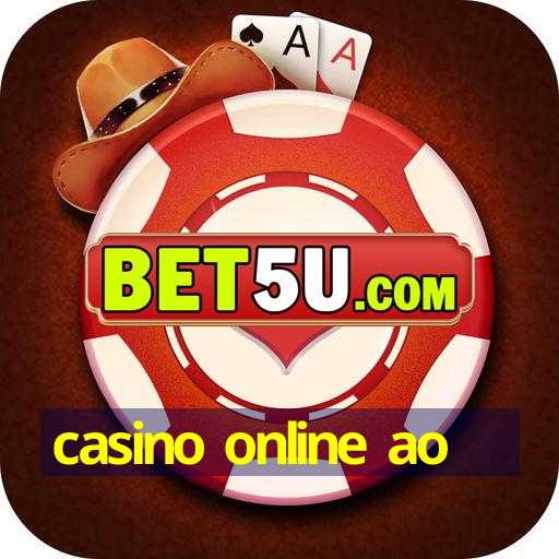 casino online ao