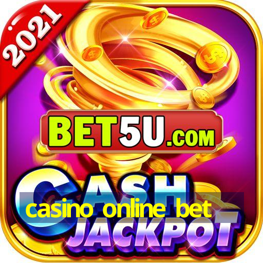 casino online bet