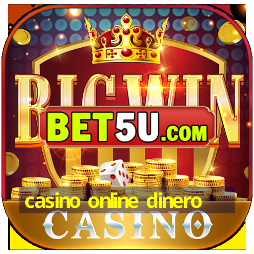 casino online dinero