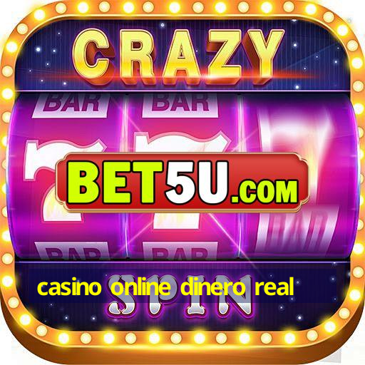 casino online dinero real