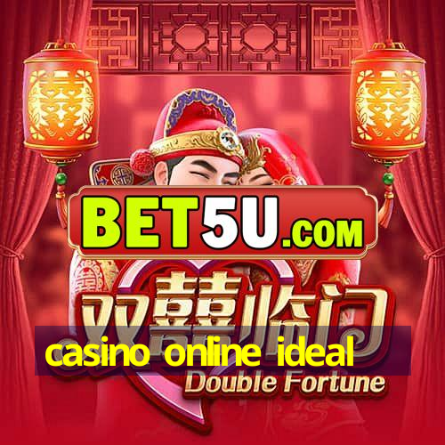 casino online ideal