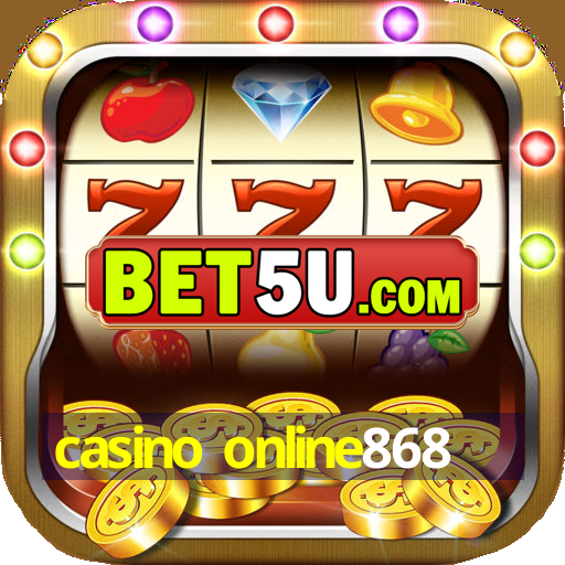 casino online868