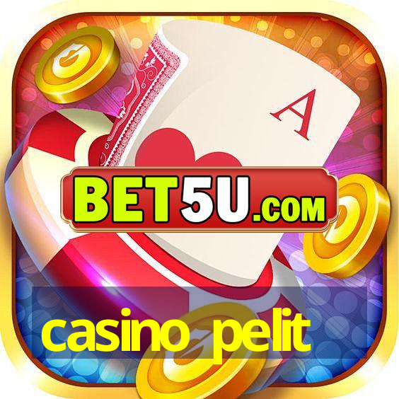 casino pelit