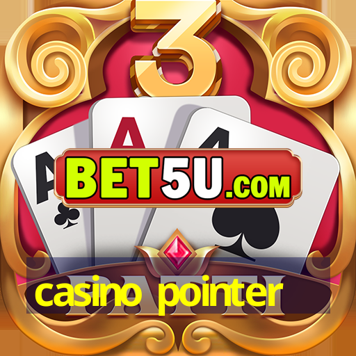 casino pointer