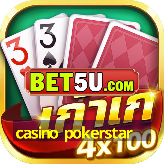 casino pokerstar