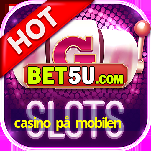 casino på mobilen