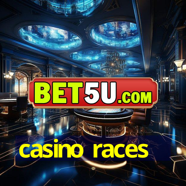 casino races