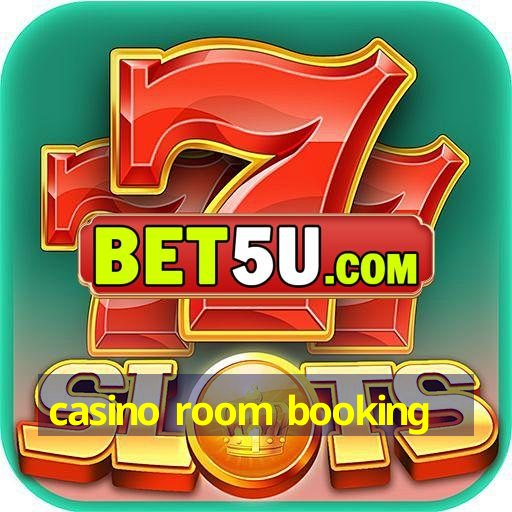 casino room booking