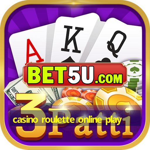 casino roulette online play