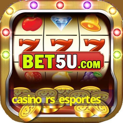 casino rs esportes