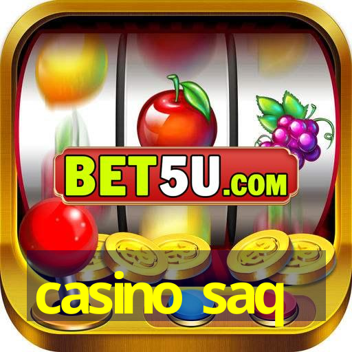 casino saq