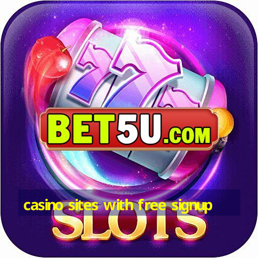 casino sites with free signup